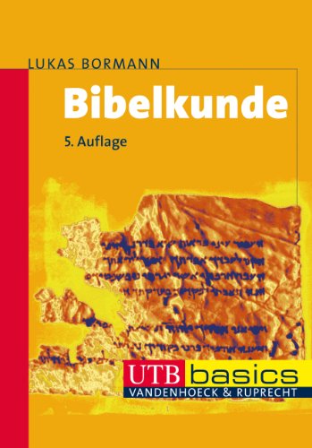 - Bibelkunde: Altes und Neues Testament