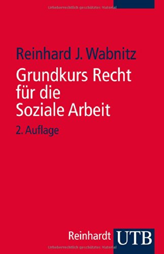 - Grundkurs Recht für die Soziale Arbeit