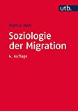 Treibel, Annette - Migration in modernen Gesellschaften: Soziale Folgen von Einwanderung, Gastarbeit und Flucht (Grundlagentexte Soziologie)
