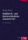 - Publizistik- und Kommunikationswissenschaft: Ein Handbuch