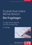  - Der Fragebogen: Datenbasis, Konstruktion und Auswertung