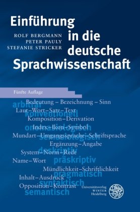 - Einführung in die deutsche Sprachwissenschaft