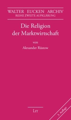 - Die Religion der Marktwirtschaft