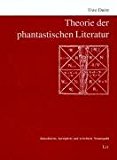 Todorov, Tzvetan - Einführung in die fantastische Literatur