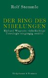  - The Originals - Wagner (Der Ring des Nibelungen)