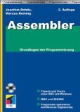  - Assembler: Maschinennahes Programmieren von Anfang an. Mit Windows-Programmierung