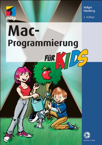 - Mac-Programmierung für Kids (mitp für Kids)