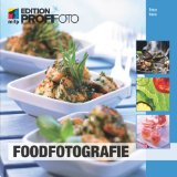  - Professionelle Produktfotografie (mitp Edition Profifoto)