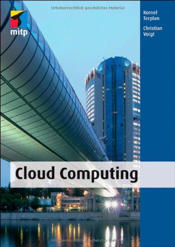 Terplan, Kornel / Voigt, Christian - Cloud Computing (mitp Professional)