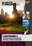  - Auf die Schnelle XXL Photoshop Lightroom 5