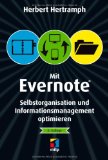  - Evernote - Mein Life-Management-Tool: Wie ich mit Evernote mein Leben organisiere!