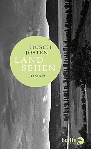  - Land sehen: Roman