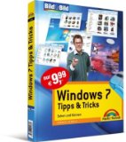  - Windows 7: Sehen und können - Bild für Bild