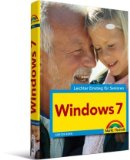  - Windows 7 für Senioren für Dummies: Der leichte Weg für den späten Einstieg - in Großdruck (Fur Dummies)