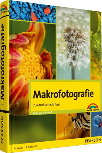- Makrofotografie: 2. aktualisierte Auflage