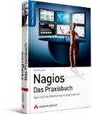 - Nagios: System- und Netzwerk-Monitoring