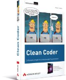 Martin, Robert C. - Clean Code - Refactoring, Patterns, Testen und Techniken für sauberen Code: Deutsche Ausgabe