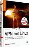  - Linux-Firewalls: Sicherheit für Linux-Server und -Netzwerke mit IPv4 und IPv6