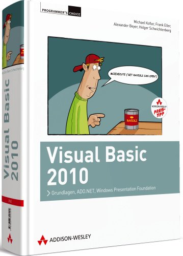  - Visual Basic 2010 4. Auflage (Programmer's Choice)