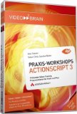  - ActionScript 3 Grundlagen: 8 Stunden-Videotraining