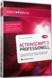  - ActionScript 3 Grundlagen: 8 Stunden-Videotraining