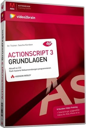 - ActionScript 3 Grundlagen: 8 Stunden-Videotraining