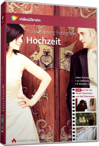 - Praxistraining Fotografie: Hochzeit - Videotraning