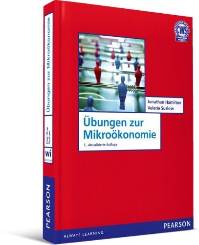 - Übungen zur Mikroökonomie