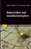  - Bevölkerungsschutz: Notfallvorsorge und Krisenmanagement in Theorie und Praxis