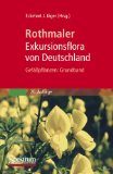  - Rothmaler - Exkursionsflora von Deutschland, Gefäßpflanzen: Atlasband