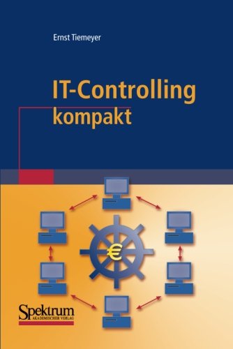 - IT-Controlling Kompakt (IT kompakt) (German Edition)
