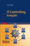  - IT-Controlling für die Praxis: Konzeption und Methoden