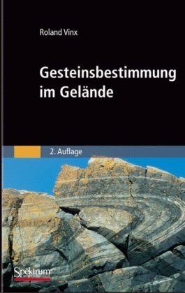  - Gesteinsbestimmung im Gelände (Sav Geowissenschaften)
