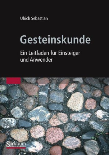  - Gesteinskunde: Ein Leitfaden für Einsteiger und Anwender