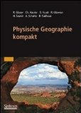  - Physische Geographie 2: Klima-, Hydro-, Boden-, Vegetationsgeographie