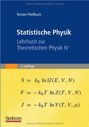 - Statistische Physik: Lehrbuch zur Theoretischen Physik IV