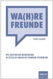  - Die Macht sozialer Netzwerke: Wer uns wirklich beeinflusst und warum Glück ansteckend ist