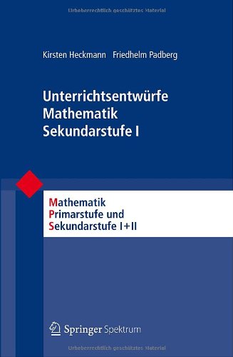  - Unterrichtsentwürfe Mathematik Sekundarstufe I (Mathematik Primarstufe und Sekundarstufe I + II)