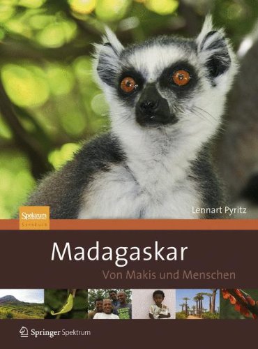  - Madagaskar - Von Makis und Menschen