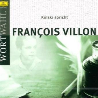 - Kinski spricht Francois Villon (WortWahl)