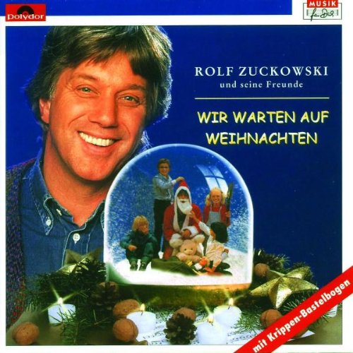 Rolf Zuckowski - Wir Warten auf Weihnachten