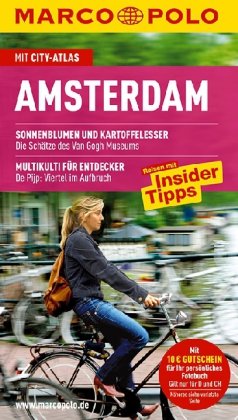 - MARCO POLO Reiseführer Amsterdam mit Szene-Guide, 24h Action pur, Insider-Tipps, Reise-Atlas: Reisen mit Insider-Tips. Mit Cityatlas