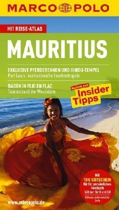 - MARCO POLO Reiseführer Mauritius: Reisen mit Insider-Tipps. Mit Reiseatlas