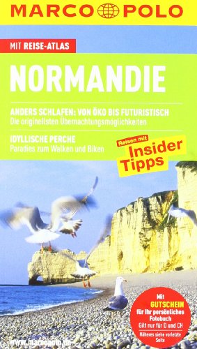  - MARCO POLO Reiseführer Normandie: Reisen mit Insider-Tipps