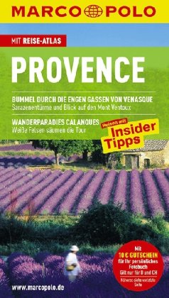  - Marco Polo Reiseführer Provence: Bummel durch die engen gassen von Venasque. Wanderparadies Calanques