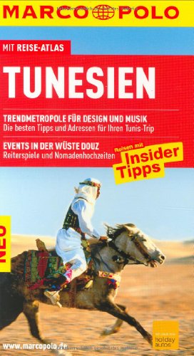 - MARCO POLO Reiseführer Tunesien: Reisen mit Insider-Tipps. Mit Reiseatlas