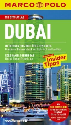 - MARCO POLO Reiseführer Dubai mit Szene-Guide, 24h Action pur, Insider-Tipps, Reise-Atlas Reisen mit Insider Tipps