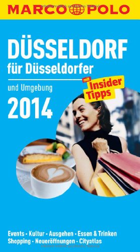  - MARCO POLO Cityguide Düsseldorf für Düsseldorfer 2014