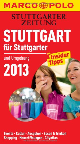  - MARCO POLO Stadtführer Stuttgart für Stuttgarter 2013