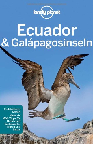 - Lonely Planet Reiseführer Ecuador & Galápagosinseln